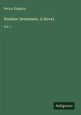 Number Seventeen. A Novel