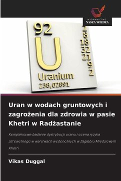 Cover Uran w wodach gruntowych i zagro¿enia dla zdrowia w pasie Khetri w Rad¿astanie