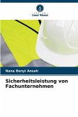 Sicherheitsleistung von Fachunternehmen