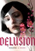 Delusion, Volume 1 (eBook, ePUB)
