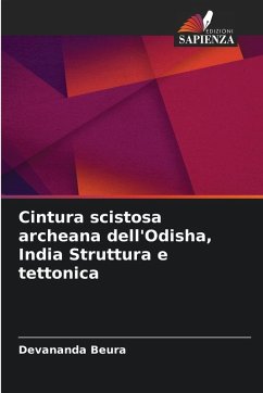 Cover Cintura scistosa archeana dell'Odisha, India Struttura e tettonica