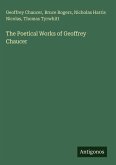 The Poetical Works of Geoffrey Chaucer