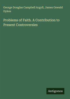 Cover Problems of Faith. A Contribution to Present Controversies