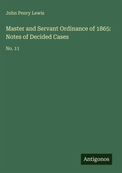 Cover Master and Servant Ordinance of 1865: Notes of Decided Cases