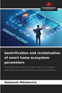 Cover Gentrification and revitalization of smart home ecosystem parameters