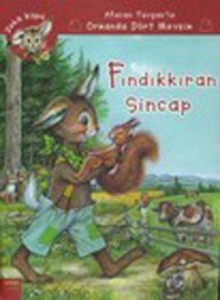 Cover Afacan Tavsanla Ormanda Dört Mevsim - Findikkiran Sincap