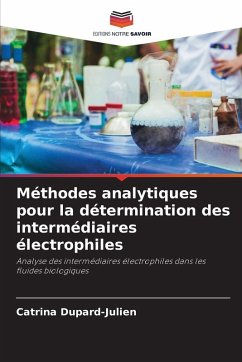 Cover Méthodes analytiques pour la détermination des intermédiaires électrophiles