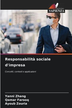Responsabilità sociale d'impresa - Zhang, Yanni;Farooq, Qamar;Zouria, Ayoub Responsabilità sociale d'impresa - Zhang, Yanni;Farooq, Qamar;Zouria, Ayoub