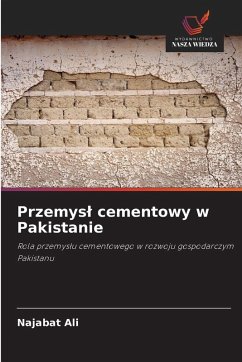 Przemys¿ cementowy w Pakistanie - Ali, Najabat Przemys¿ cementowy w Pakistanie - Ali, Najabat