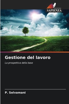 Gestione del lavoro - Selvamani, P. Gestione del lavoro - Selvamani, P.