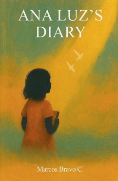 Ana Luz's Diary - C., Marcos Bravo