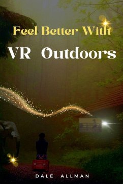 Cover Feel Better with VR Outdoors