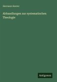 Abhandlungen zur systematischen Theologie