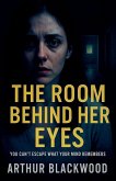 The Room Behind Her Eyes