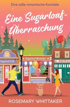Eine Sugarloaf-Überraschung - Whittaker, Rosemary