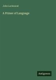 A Primer of Language