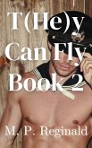 T(He)y Can Fly Book 2 (eBook, ePUB)