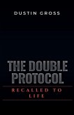 The Double Protocol