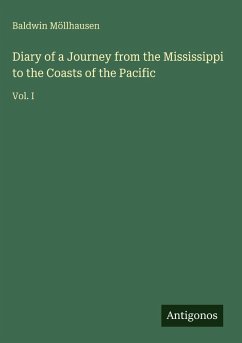 Cover Diary of a Journey from the Mississippi to the Coasts of the Pacific