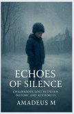 Echoes of Silence
