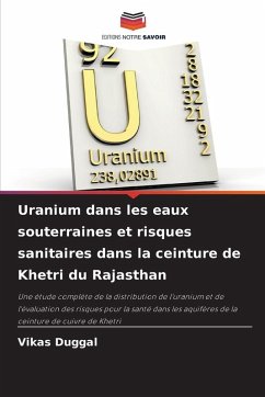 Cover Uranium dans les eaux souterraines et risques sanitaires dans la ceinture de Khetri du Rajasthan