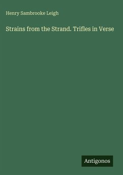 Cover Strains from the Strand. Trifles in Verse