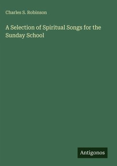 Cover A Selection of Spiritual Songs for the Sunday School