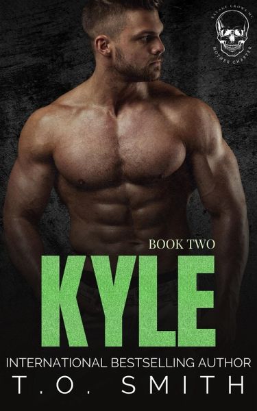 Kyle (Savage Crows MC Mother Charter, #2) (eBook, ePUB) Kyle (Savage Crows MC Mother Charter, #2) (eBook, ePUB)