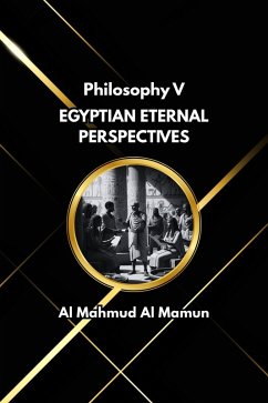 Cover Egyptian Eternal Perspectives (Philosophy, #5) (eBook, ePUB)