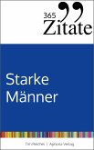 365 Zitate für starke Männer (eBook, ePUB)
