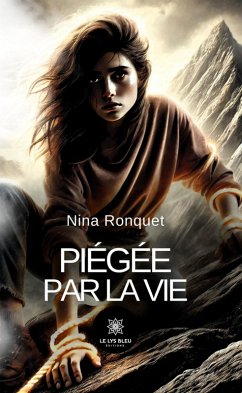 Cover Piégée par la vie (eBook, ePUB)