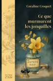 Ce que murmurent les jonquilles (eBook, ePUB)
