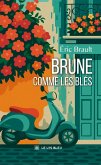 Brune comme les blés (eBook, ePUB)