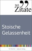 365 Zitate für stoische Gelassenheit (eBook, ePUB)