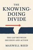 The Knowing-Doing Divide (eBook, ePUB)