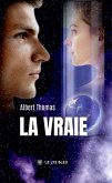 La Vraie (eBook, ePUB)