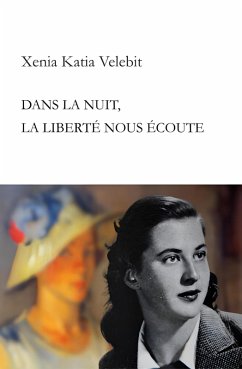Cover Dans la nuit, la liberté nous écoute (eBook, ePUB)