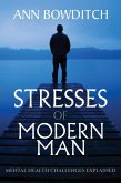 Stresses of Modern Man (eBook, ePUB)
