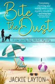 Bite the Dust (A Low Country Dog Walker Series, #1) (eBook, ePUB)