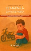 Ce matin-là - La vie de Fabio (eBook, ePUB)
