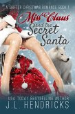 Miss Claus and the Secret Santa (eBook, ePUB)