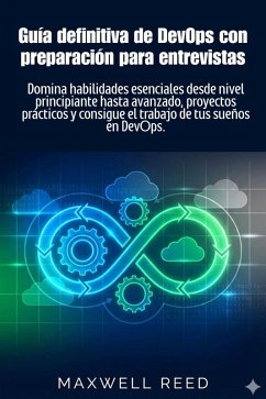 Cover Guía definitiva de DevOps con preparación para entrevistas (eBook, ePUB)