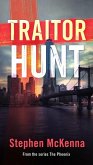 Traitor Hunt (The Pheonix, #5) (eBook, ePUB)