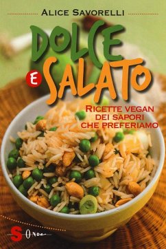 Dolce e salato (eBook, ePUB) - Savorelli, Alice