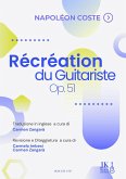 Récréation du Guitariste, Op. 51 (eBook, ePUB)