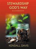 Stewardship God's Way Guidebook (eBook, ePUB)