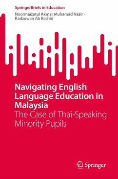 Navigating English Language Education in Malaysia (eBook, PDF) - Akmar Muhamad Nasir, Noormaizatul; Ab Rashid, Radzuwan