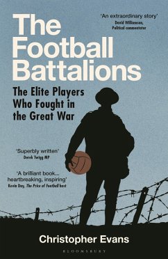 The Football Battalions (eBook, PDF) - Evans, Christopher