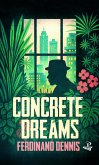 Concrete Dreams (eBook, ePUB)