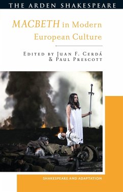 Macbeth in Modern European Culture (eBook, ePUB)